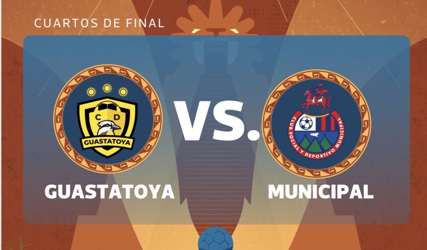 LIVE | Guastatoya vs. Municipal: first leg of the Clausura 2026 quarterfinals