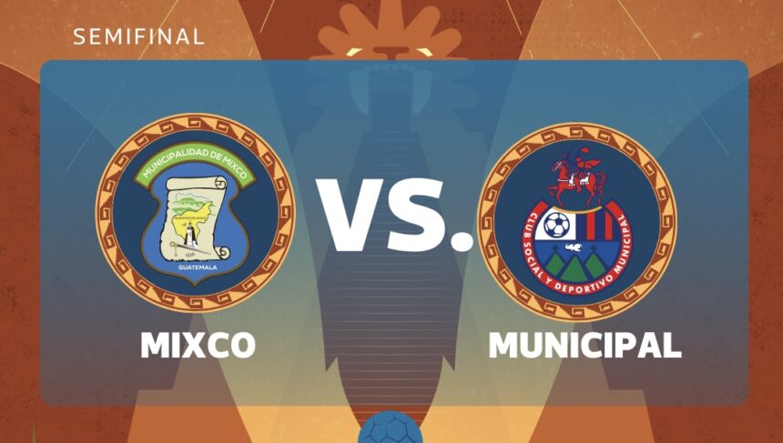 LIVE | Mixco vs. Municipal for the first leg of the Clausura 2026 semifinals