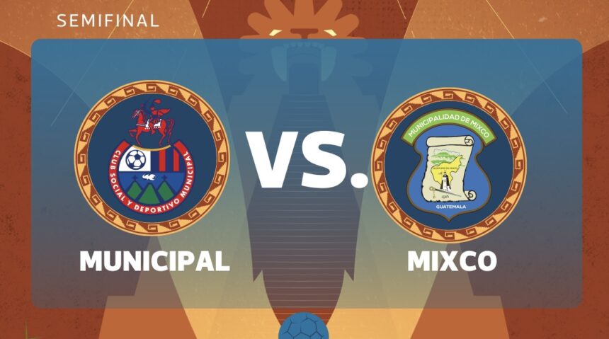 LIVE | Municipal vs. Mixco defines the first finalist of Clausura 2026