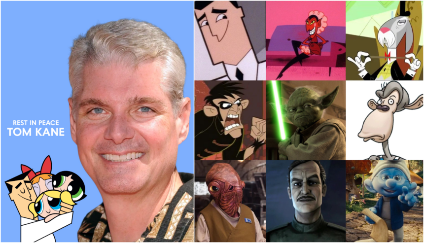 What did Tom Kane die from? The legendary voice of Yoda, Professor Utonium and more than 15 cartoons