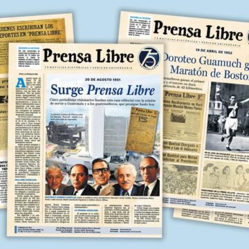 Prensa Libre commemorates 75 years with a series that compiles the main events in the history of Guatemala, as they were published Prensa Libre commemorates 75 years with a series that compiles the main events in the history of Guatemala, as they were published