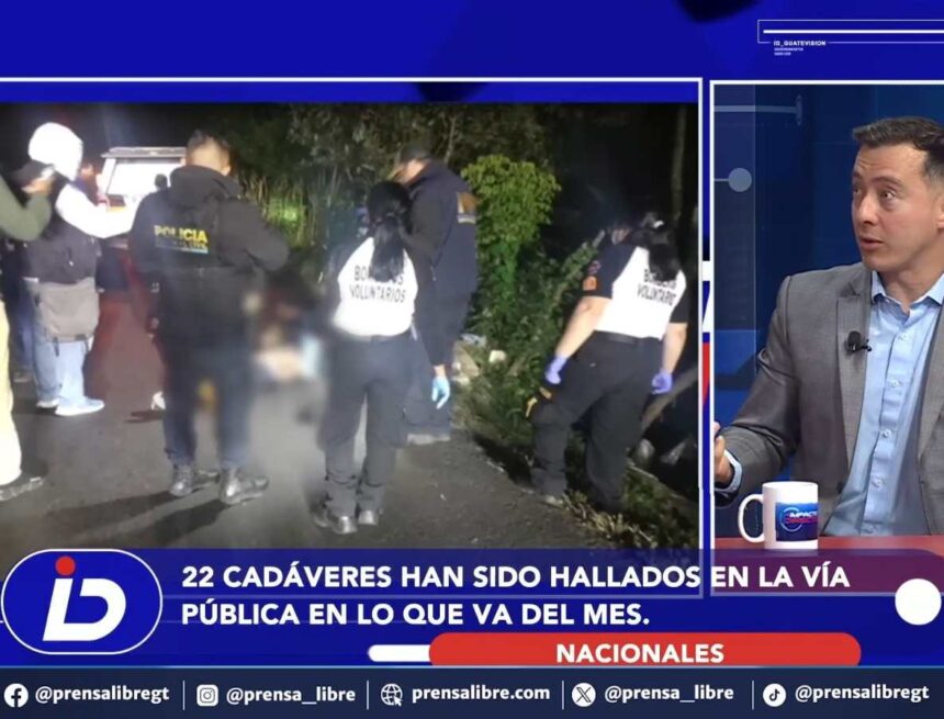 abandonment of at least 22 bodies in July increases fear of violence in Guatemala abandonment of at least 22 bodies in July increases fear of violence in Guatemala